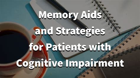 Memory Aids and Strategies for Patients with Cognitive Impairment ...