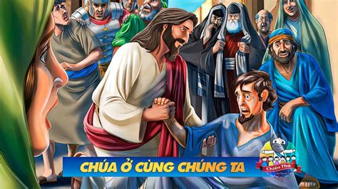 CHÚA JÊSUS – ĐỨC CHÚA TRỜI Ở CÙNG CHÚNG TA | Chứng Nhân Của Chúa Jêsus (Phần 1) • ChiênThơ.com ...