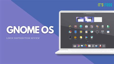 GNOME OS Review: Not a Linux Distro For Everyone