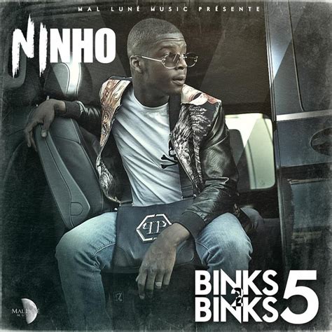 Ninho – Binks to Binks Part. 5 Lyrics | Genius Lyrics