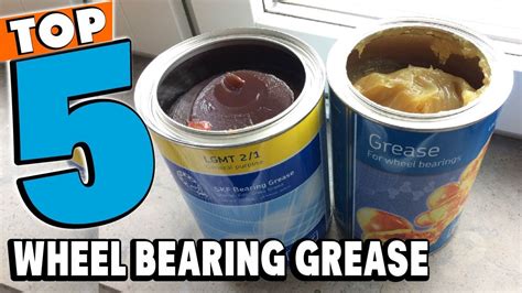 Best Wheel Bearing Grease Reviews 2024 | Best Budget Wheel Bearing Greases (Buying Guide) - YouTube