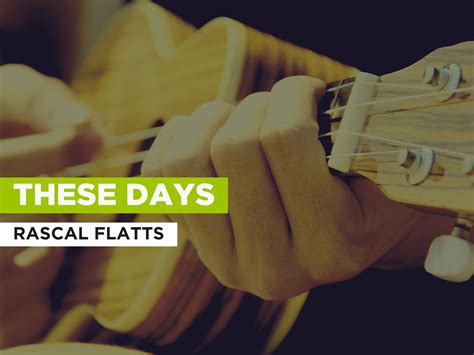 Prime Video: These Days in the Style of Rascal Flatts