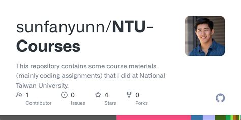 GitHub - fanyun-sun/NTU-Courses: This repository contains some course materials (mainly coding ...