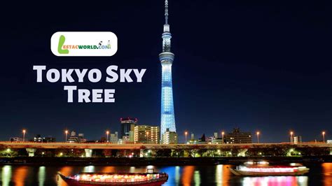 Important to know about Tokyo Skytree | Japan