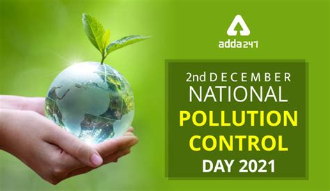 National Pollution : National Pollution Control Day 2021