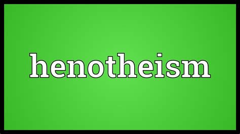 Henotheism Meaning - YouTube