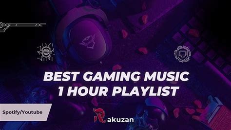 Best gaming Music (1 Hour Playlist) | by Rakuzanesports | Medium