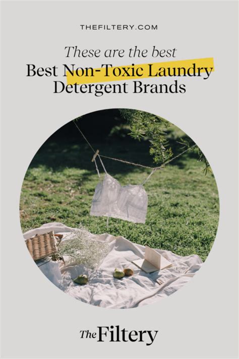 15 Best Natural & Non-Toxic Laundry Detergents (By Category!) - The Filtery