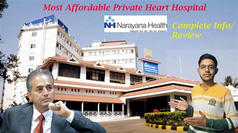 Narayana Hrudyalaya/Health :Complete Review Heart Hospital | Most ...