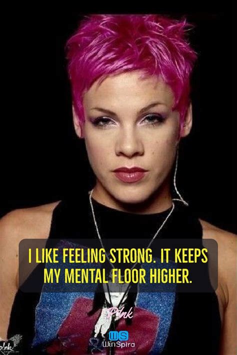 20 Awesome Quotes from singer pink - Winspira | Pink quotes singer, Pink singer, Singer quote