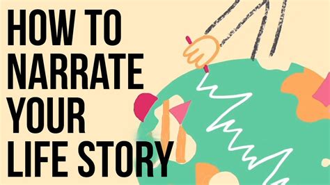 How to Narrate Your Life Story - YouTube