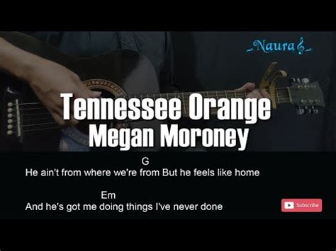 Megan Moroney - Tennessee Orange Guitar Chords Lyrics - YouTube