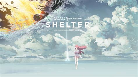 Shelter Porter Robinson Anime Wallpapers - Wallpaper Cave