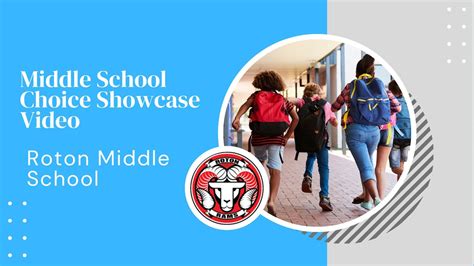 Middle School Choice Showcase Video: Roton Middle School - YouTube