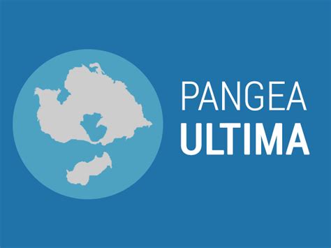 Pangea Ultima: Meet Earth's Next Supercontinent - Earth How