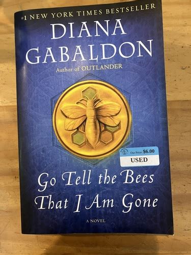 Go Tell the Bees That I Am Gone – The Dog Eared Book