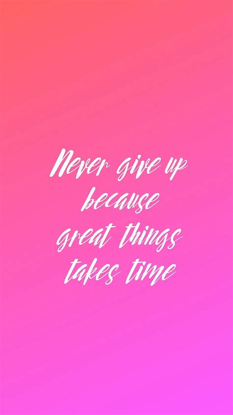 Never Give Up Quotes Wallpapers - Top Những Hình Ảnh Đẹp