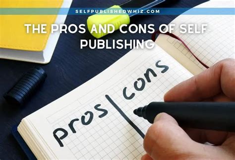 The Pros And Cons Of Self-Publishing In 2024 - Selfpublished Whiz