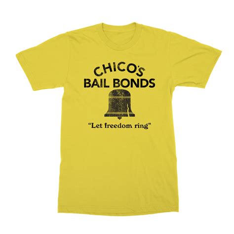 Chicos Bail Bonds T-Shirt