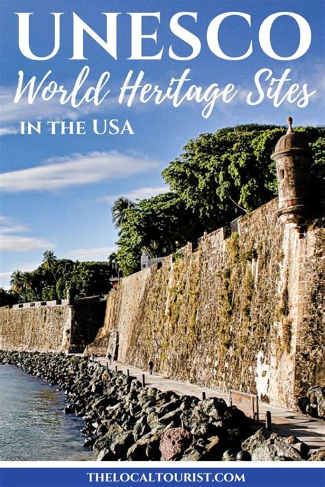 Explore the UNESCO World Heritage Sites in the USA