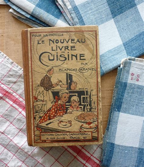 Livre de recettes de cuisine, 1928 - BROC' EN' GUCHE