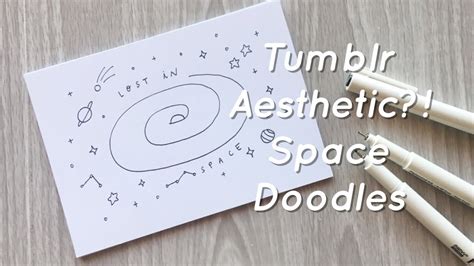 Tumblr Inspired Space Doodles! | Doodle with Me - YouTube