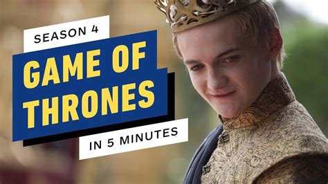 Game of Thrones Season 4 Story Recap in 5 Minutes - YouTube