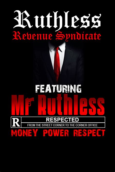 Money. Power. Respect. by MrRuthless on DeviantArt