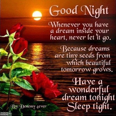 Good night my beloved friend from my end! Blessed dreams and a sweet night's sleep. Love and ...