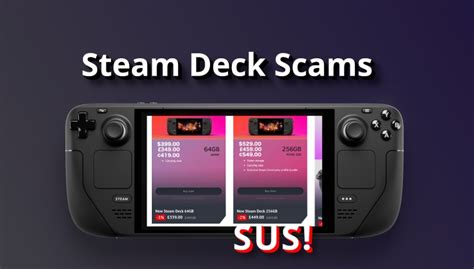 Beware of scam Steam Deck and Steam Account stores (updated ...