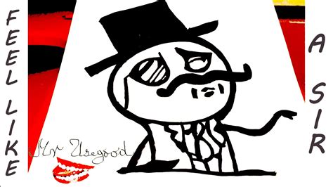How to draw Meme Faces Step by Step - Memes: draw LIKE A SIR Guy - a STICKMAN