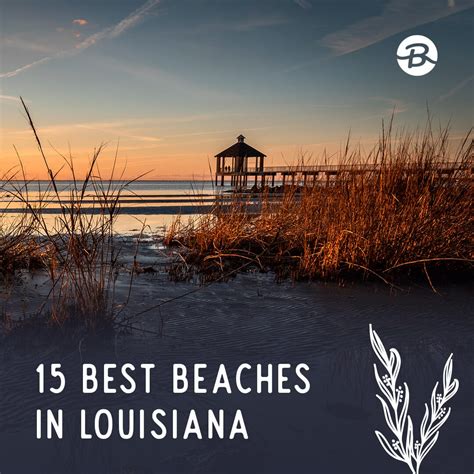 Louisiana Beaches | Best Beaches In Louisiana | Beachfix