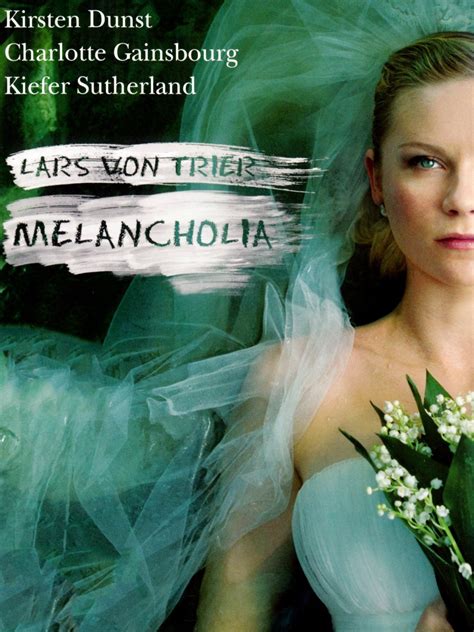 Melancholia (2011) - Rotten Tomatoes