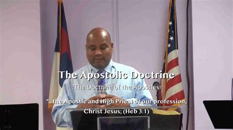 (Part 4) The Christian Apostolic Doctrine - Truth Ministries Apostolic Productions