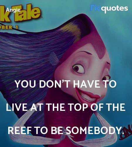 Angie Quotes - Shark Tale