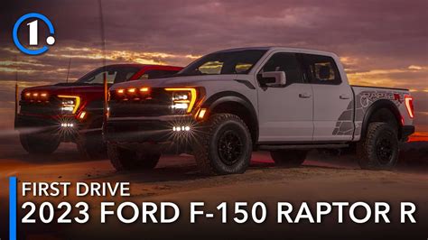 2023 Ford Raptor R First Drive: For Those Who Demand MoRe