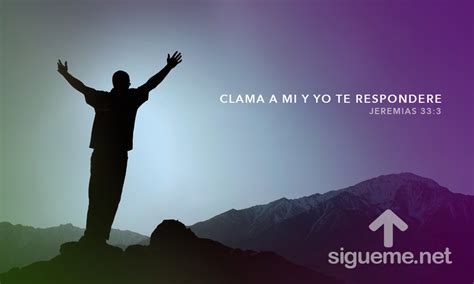 Clama a Mi y Yo te Respondere | Oracion a Dios