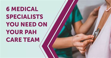 6 Medical Specialists You Need on Your PAH Care Team | myPHteam