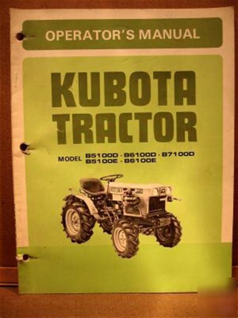 Kubota owners manual B5100D & e B6100D & e B7100D