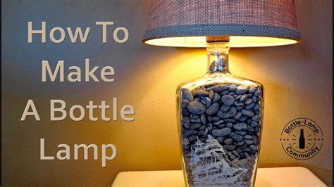 How To Make A Bottle Lamp DIY - YouTube