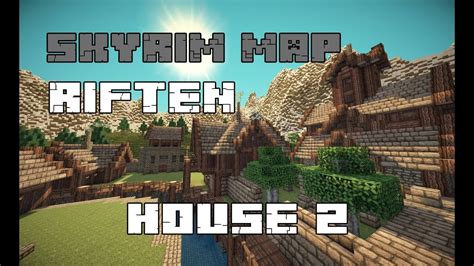 Skyrim Map: Riften House 2 (Time Lapse) - YouTube