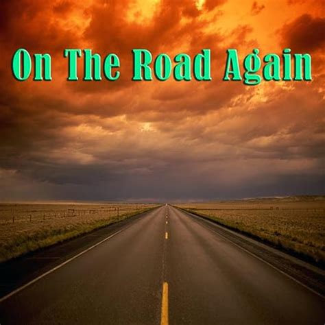 Amazon Music - Various ArtistsのOn The Road Again - Amazon.co.jp