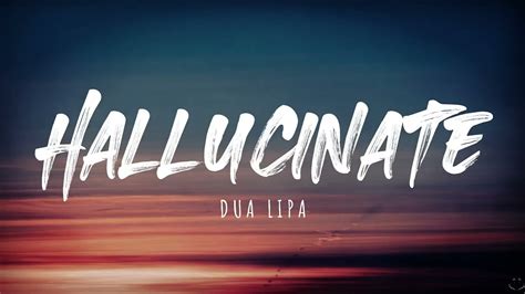 Dua Lipa - Hallucinate (Lyrics) 1 Hour - YouTube