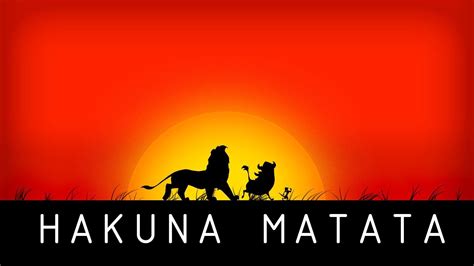 Hakuna Matata Wallpapers - Wallpaper Cave