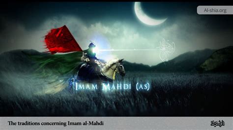 The traditions concerning Imam al-Mahdi - Al-Shia