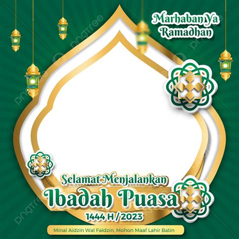 Twibbon Selamat Menjalankan Ibadah Puasa Ramadhan 2023, Ramadhan 2023 Vector, Twibbon Ramadhan ...