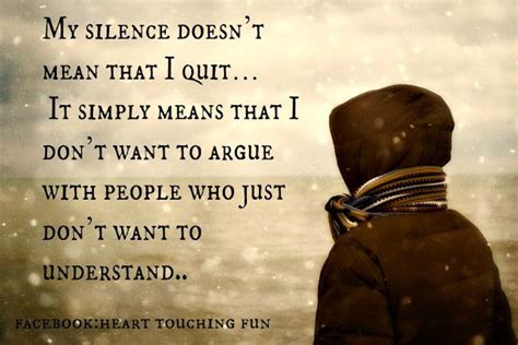 Meaningful & Funny Quotes: My silence doesn't mean that I quit... | My silence, My silence ...