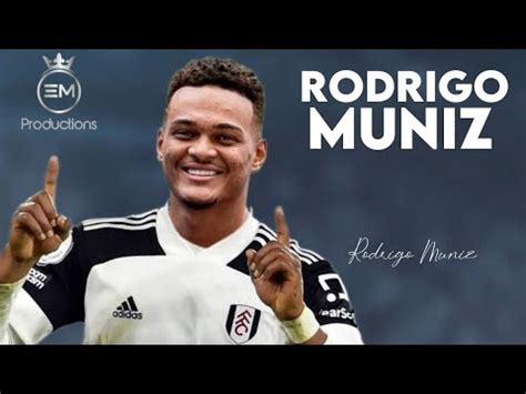 Rodrigo Muniz Welcome To Fulham - Amazing Skills & Goals | 2021 HD - YouTube