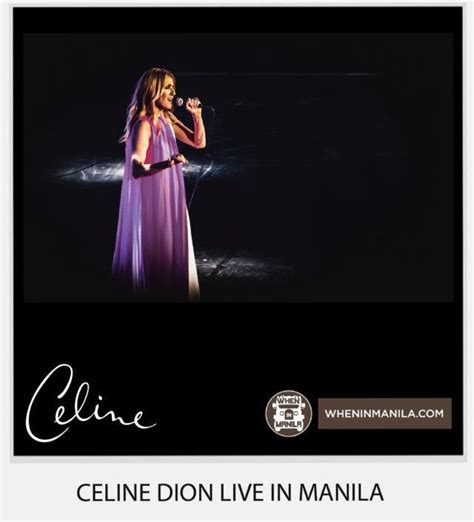 Here's Why You Should Watch Celine Dion Once in Your Life - When In Manila