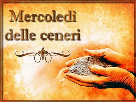 :: MERCOLEDI' DELLE CENERI